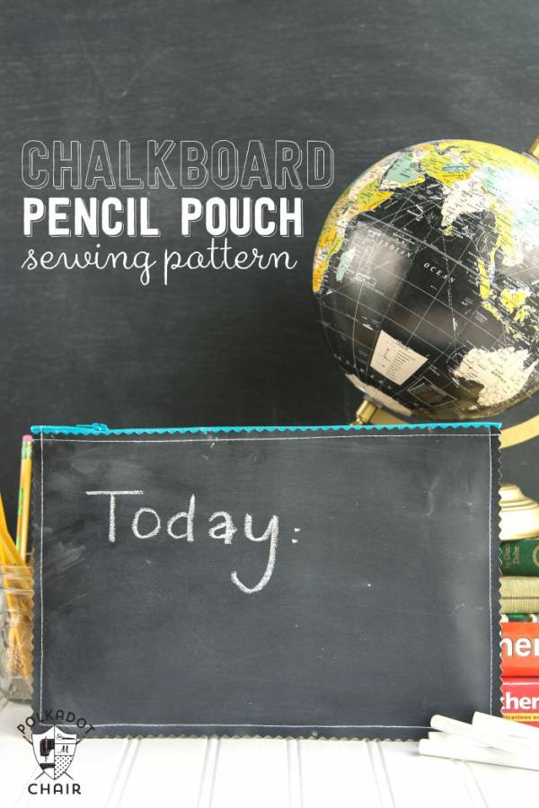\"chalkboard-pencil-pouch-sewing-patterns-700x1050\"